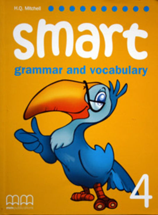 Smart Grammar and Vocabulary 4. Teacher's Book / Smart Grammar and Vocabulary 4. Teacher's Book Эстер Войджицки 9789604432516-1