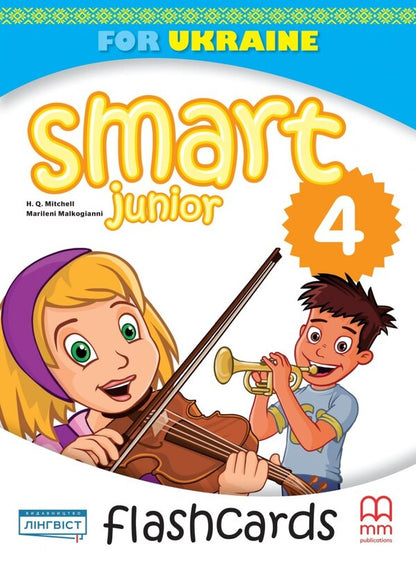 Smart Junior for Ukraine 4. Flashcards / Smart Junior for Ukraine 4. Flashcards Гарольд Квинтон Митчелл, Марилени Малкогианни 9786177713974-1