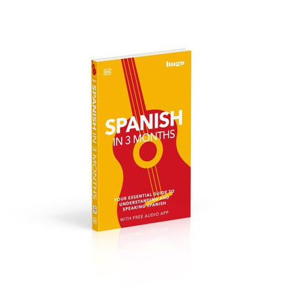 Spanish In 3 Months With Free Audio App. Your Essential Guide To Understanding And Speaking Spanish / Author not specified 9780241537428-3