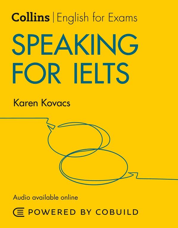 Speaking For IELTS: IELTS 5-6+ Karen Kovacs / Карен Ковач 9780008367510-1