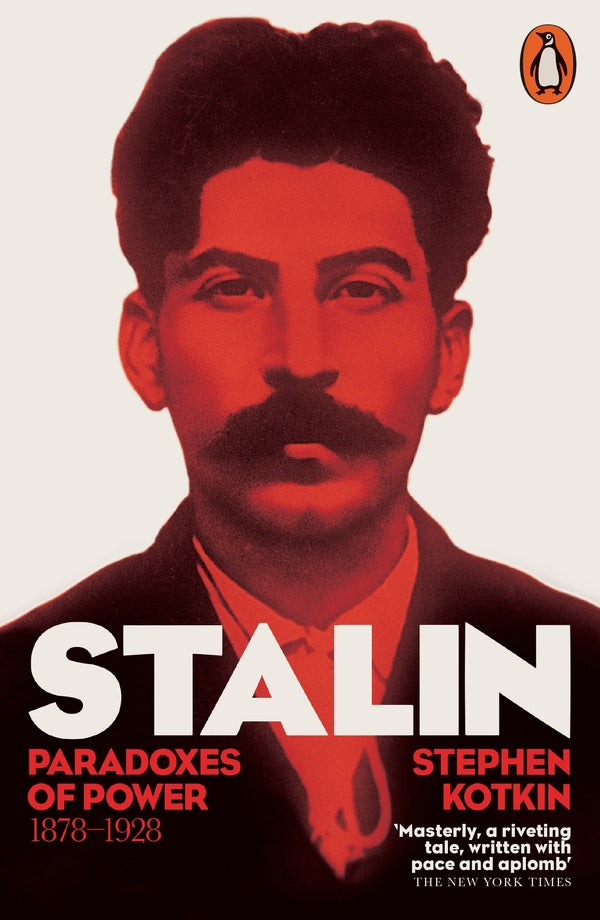 Stalin. Volume 1. Paradoxes of Power, 1878-1928 / Stalin. Volume 1. Paradoxes of Power, 1878-1928 Стивен Коткин 9780141027944-1