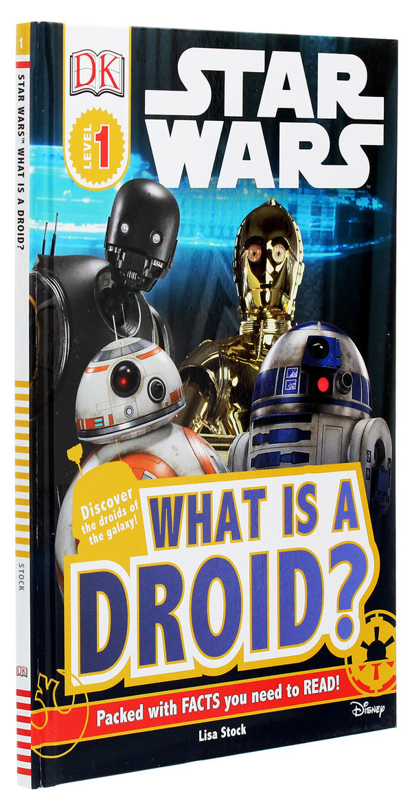 Star Wars. What is a Droid? / Star Wars. What is a Droid? Лиза Сток 978-0-24130-127-2-3