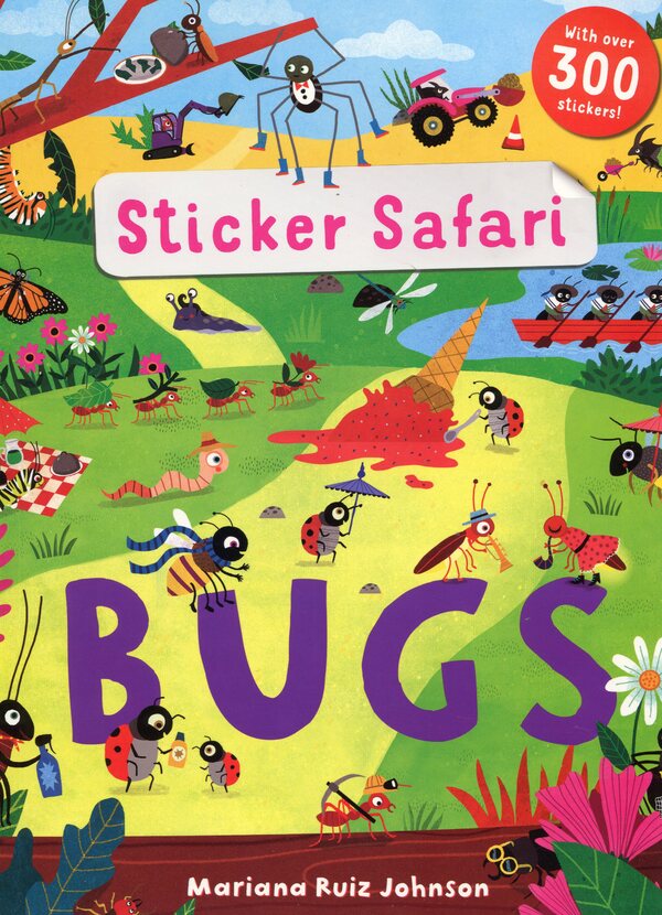 Sticker Safari. Bugs / Sticker Safari. Bugs Мэнди Арчер 978-1-78741-495-2-1
