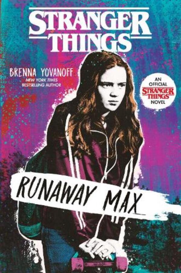 Stranger Things: Runaway Max Brenna Jovanoff / Бренна Йованофф 9780593179512-1