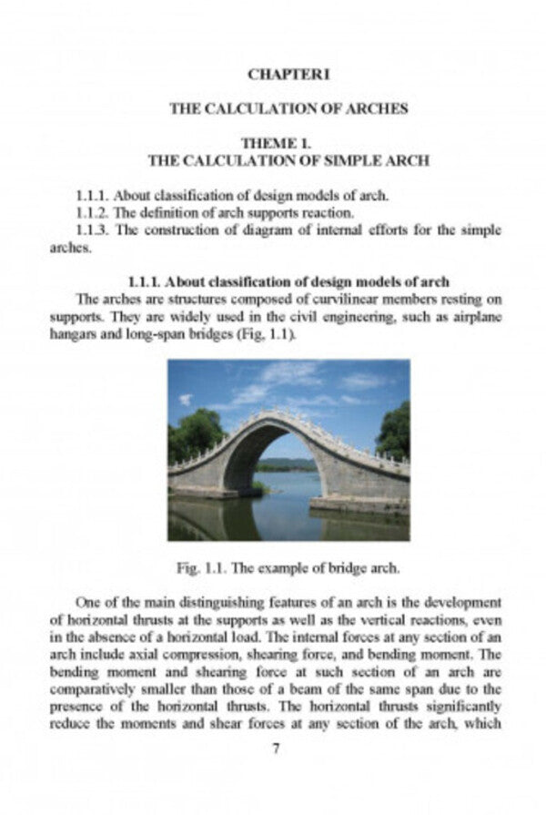 Structural Mechanics. Part II. Th e calculations of complex arches and frames. Manual / Structural Mechanics. Part II. Th e calculations of complex arches and frames. Manual А. Куценко 978-611-01-2993-0-5