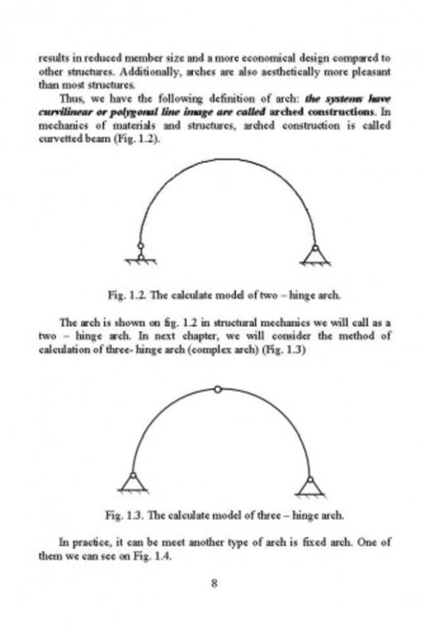 Structural Mechanics. Part II. Th e calculations of complex arches and frames. Manual / Structural Mechanics. Part II. Th e calculations of complex arches and frames. Manual А. Куценко 978-611-01-2993-0-6