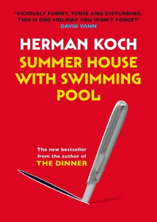 Summer House With Swimming Pool Herman Koch / Герман Кох 9781782390992-1