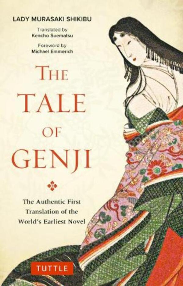 Tale Of Genji: The Authentic First Translation Of The World's Earliest Novel Kencho Suematsu, Murasaki Shikibu / Кенчо Суэмацу, Мурасаки Сикибу 9784805314647-1