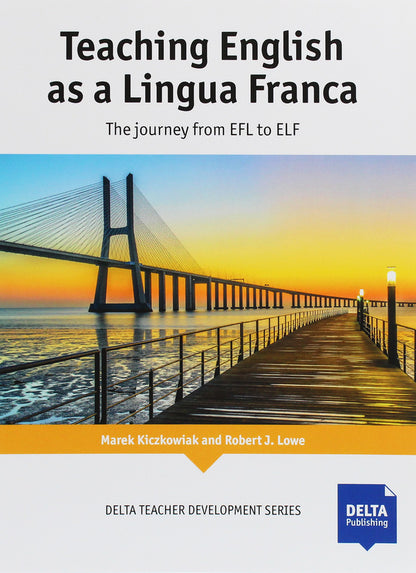 Teaching English As A Lingua Franca. Teacher's Book Marek Kiczkowiak, Robert J. Lowe / Марек Кичковяк, Роберт Дж. Лоу 9783125017351-1