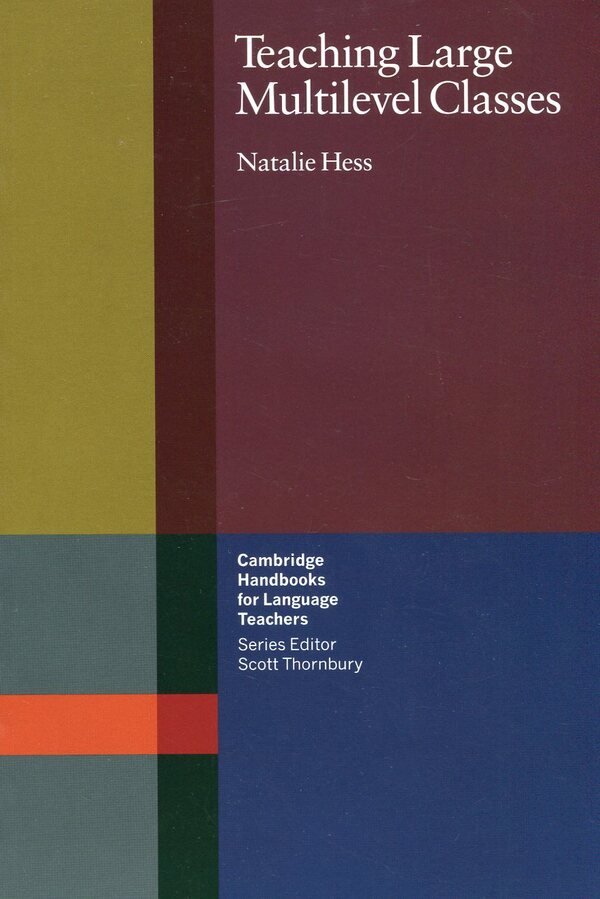 Teaching Large Multilevel Classes Natalie Hess / Натали Гесс 9780521667852-1