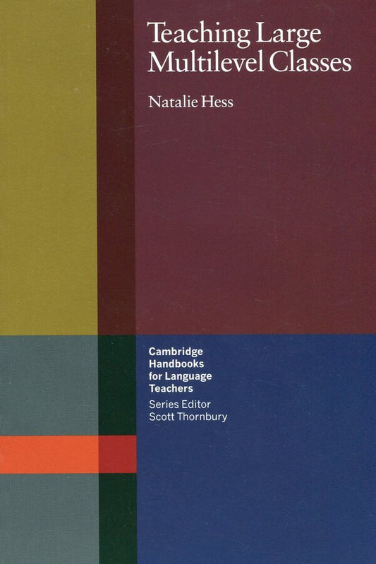 Teaching Large Multilevel Classes Natalie Hess / Натали Гесс 9780521667852-1