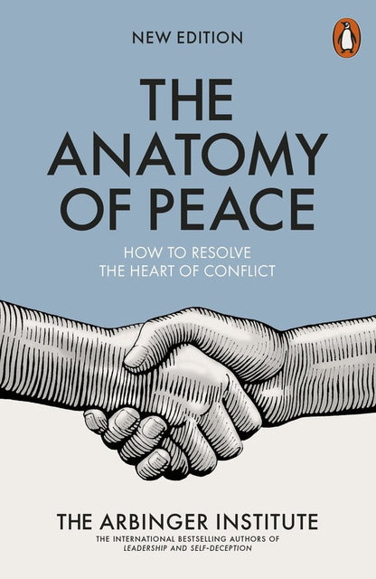 The Anatomy Of Peace: How To Resolve The Heart Of Conflict / Author not specified 9780141983929-1