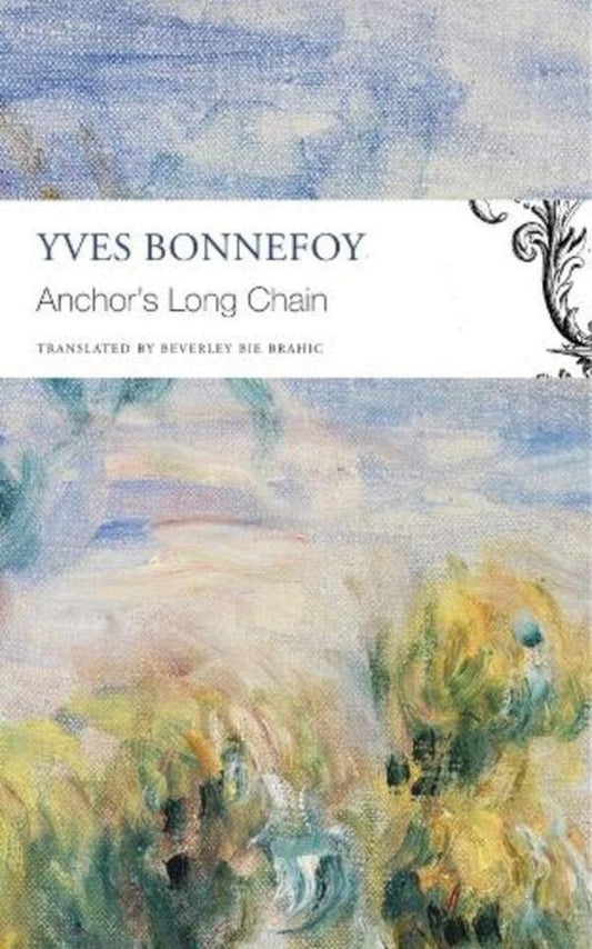 The Anchor’S Long Chain Yves Bonnefua / Ив Боннефуа 9781803092935-1