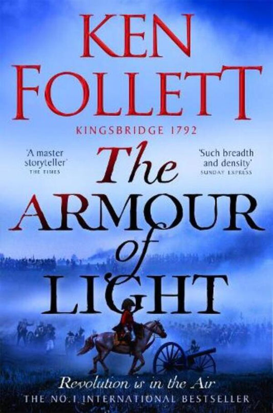 The Armor Of Light: A Page-Turning And Epic Kingsbridge Novel From The No#1 Internationally Bestselling Author Of The Pillars Of The Earth Ken Follett / Кен Фоллетт 9781447278856-1