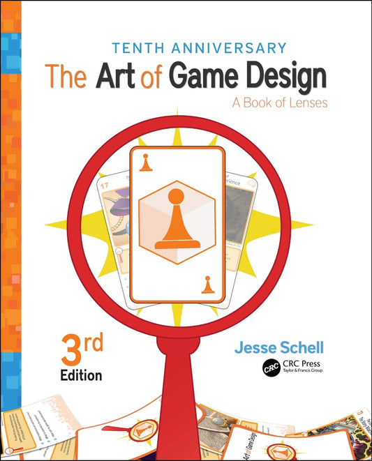 The Art Of Game Design. A Book Of Lenses Jesse Shell / Джесси Шелл 9781138632059-1