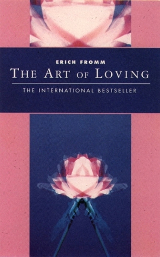 The Art Of Loving Erich Fromm / Эрих Фромм 9781855385054-1
