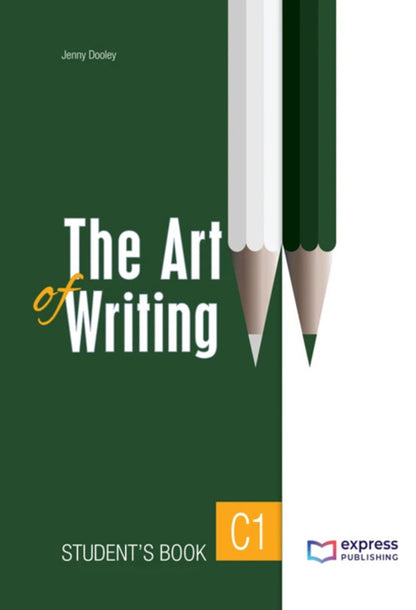 The Art Of Writing C1 - Students Book With Digibooks App Jenny Dooley - Дженни Дули 9781399209779-1