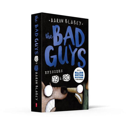 The Bad Guys: Episode 19 & 20 Aaron Blabey / Аарон Блейби 9780702342172-3