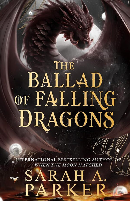 The Ballad Of Falling Dragons Book 2 Sarah A Parker - Сара А Паркер 9780008710347-1