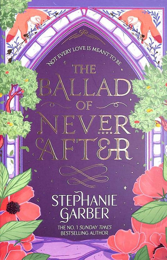 The Ballad Of Never After Stephanie Garber - Стефани Гарбер 9781399633888-1