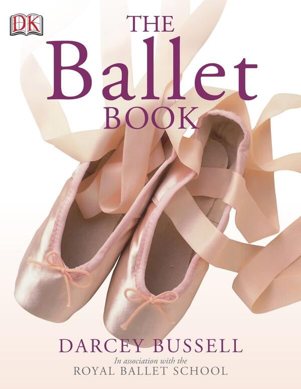 The Ballet Book Darcy Bassell / Дарси Басселл 9781405314770-1