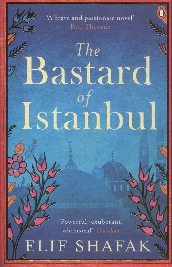The Bastard of Istanbul / The Bastard of Istanbul Элиф Шафак 9780241972908-1