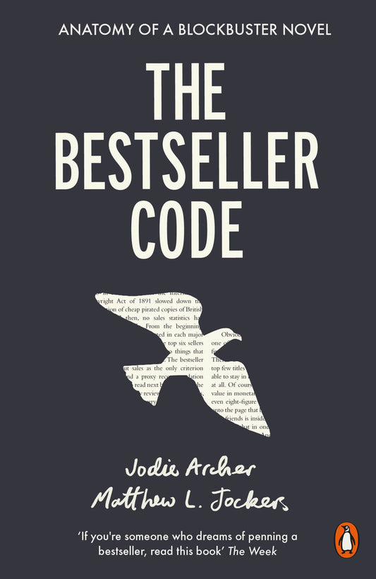 The Bestseller Code Jodie Archer, Matthew Jockers / Джоди Арчер, Мэтью Джокерс 9780141982489-1