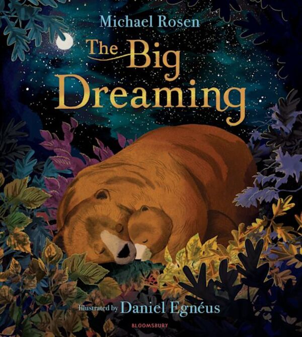 The Big Dreaming / The Big Dreaming Майкл Розен 9781408883297-1