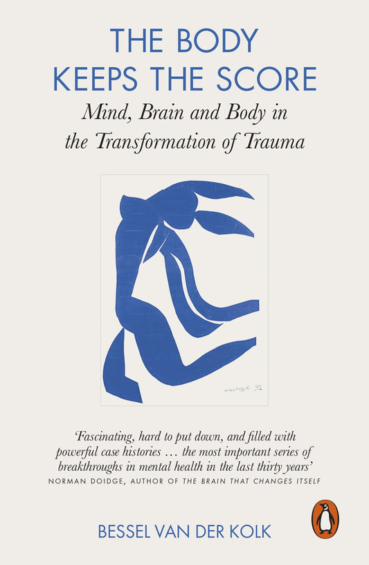 The Body Keeps The Score. Mind, Brain And Body In The Transformation Of Trauma Bessel van der Kolk / Бессель ван дер Колк 9780141978611-1