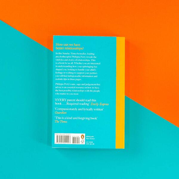 The Book You Wish Your Parents Had Read (and Your Children Will Be Glad That You Did) / The Book You Wish Your Parents Had Read (and Your Children Will Be Glad That You Did) Филиппа Перри 9780241251027-6