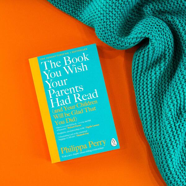 The Book You Wish Your Parents Had Read (and Your Children Will Be Glad That You Did) / The Book You Wish Your Parents Had Read (and Your Children Will Be Glad That You Did) Филиппа Перри 9780241251027-5