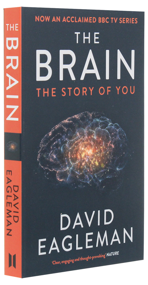 The Brain. The Story Of You David Eagleman / Дэвид Иглмен 9781782116615-3