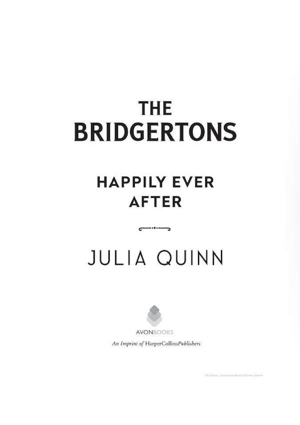 The Bridgertons. Happily Ever After / The Bridgertons. Happily Ever After Джулия Куин 9780349429809-3