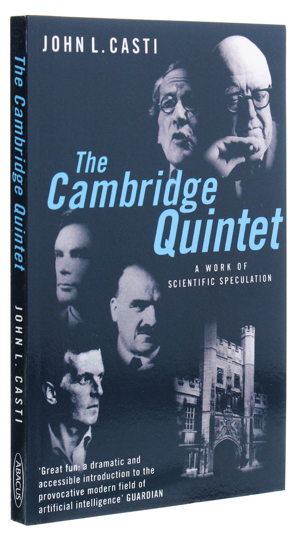 The Cambridge Quintet. A Work of Scientific Speculation / The Cambridge Quintet. A Work of Scientific Speculation Джон Касти 9780349108537-3