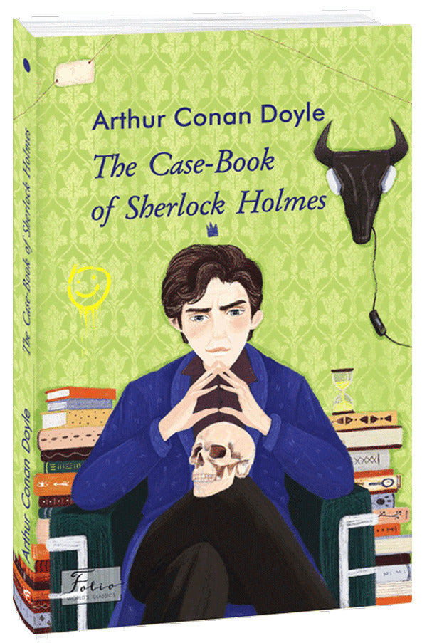 The Case-Book of Sherlock Holmes / The Case-Book of Sherlock Holmes Артур Конан Дойл 978-966-03-9702-6-3