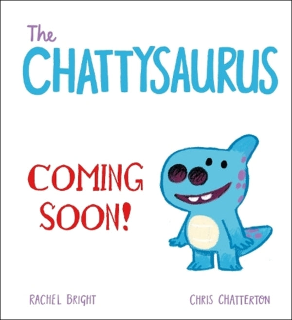 The Chattysaurus Rachel Bright / Рэйчел Брайт 9781408368893-1