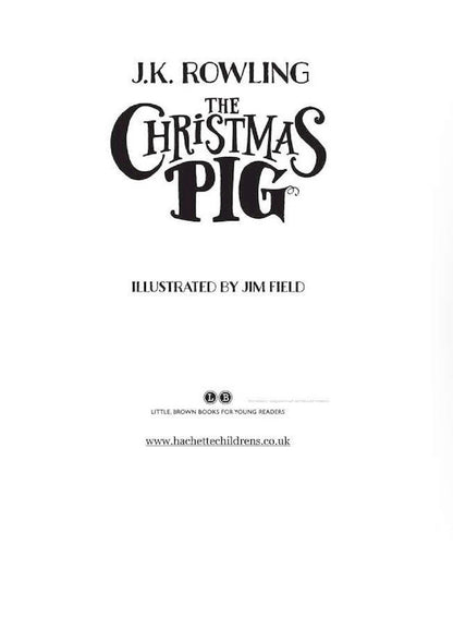 The Christmas Pig / The Christmas Pig Джоан Роулинг 9781444964912-3