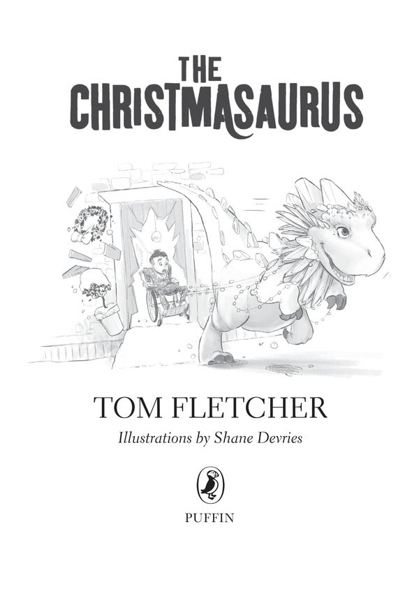 The Christmasaurus / The Christmasaurus Том Флетчер 9780141373348-4