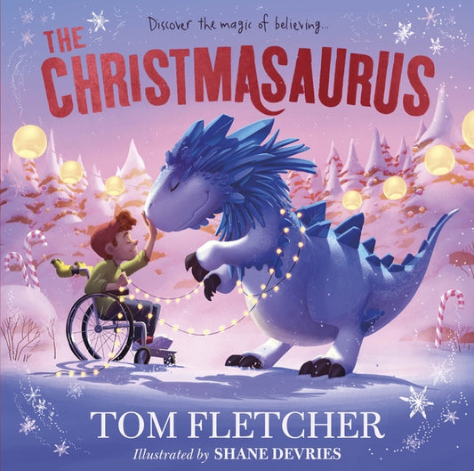 The Christmasaurus / The Christmasaurus Том Флетчер 9780241466551-1