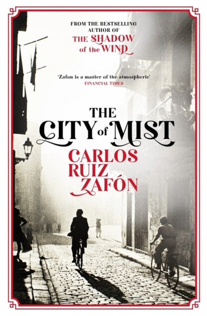 The City of Mist / The City of Mist Карлос Руис Сафон 9781474623124-1