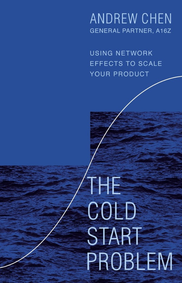The Cold Start Problem. How to Start and Scale Network Effects / The Cold Start Problem. How to Start and Scale Network Effects Эндрю Чен 9781847942791-1