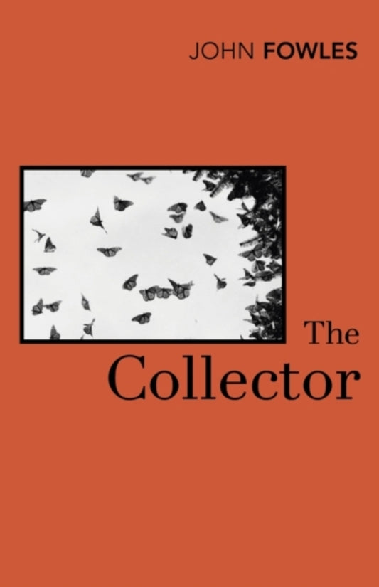 The Collector John Fowles / Джон Фаулз 9780099470472-1
