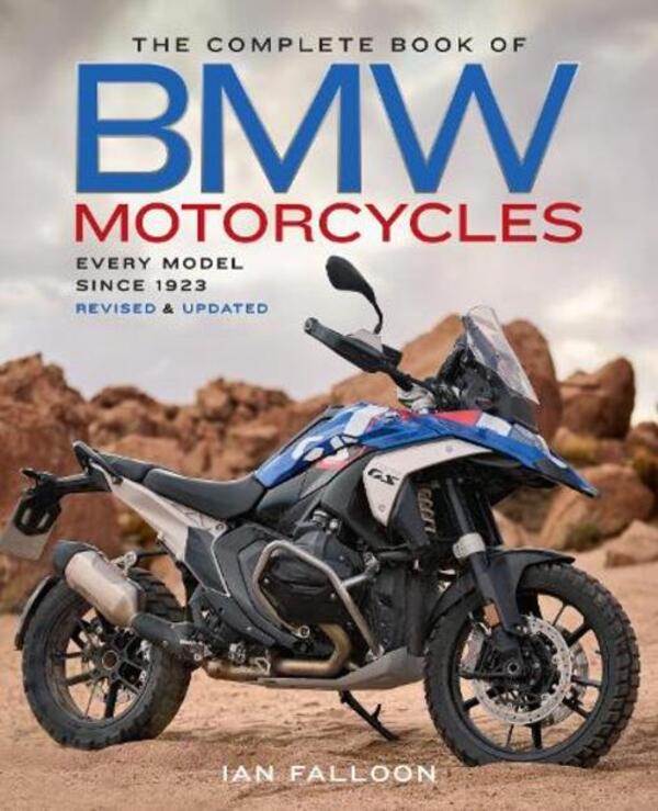 The Complete Book Of BMW Motorcycles, 3Rd Edition: Every Model Since 1923 Ian Fallon / Ян Фаллон 9780760397510-1