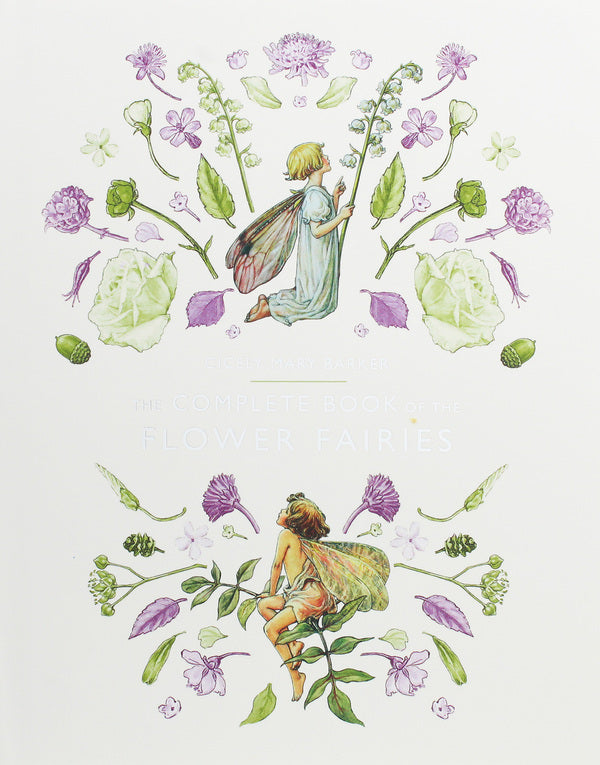 The Complete Book Of The Flower Fairies Cecil Mary Barker - Сесиль Мэри Баркер 9780241269657-1