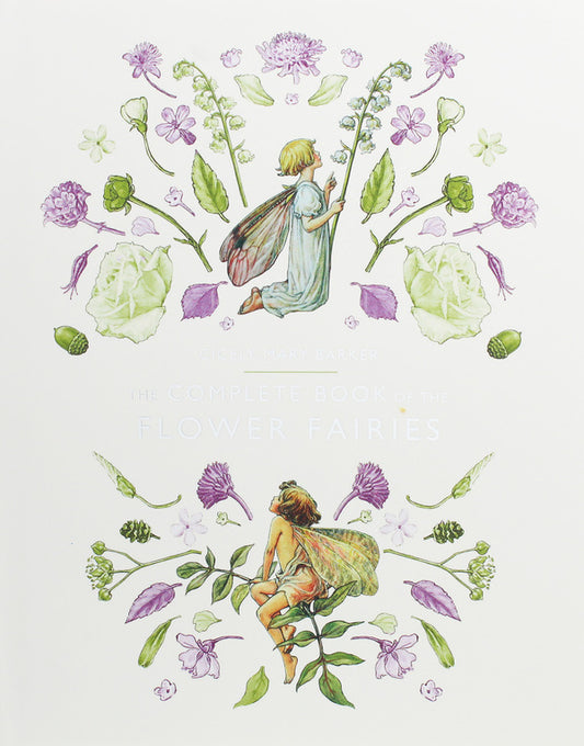 The Complete Book Of The Flower Fairies Cecil Mary Barker - Сесиль Мэри Баркер 9780241269657-1
