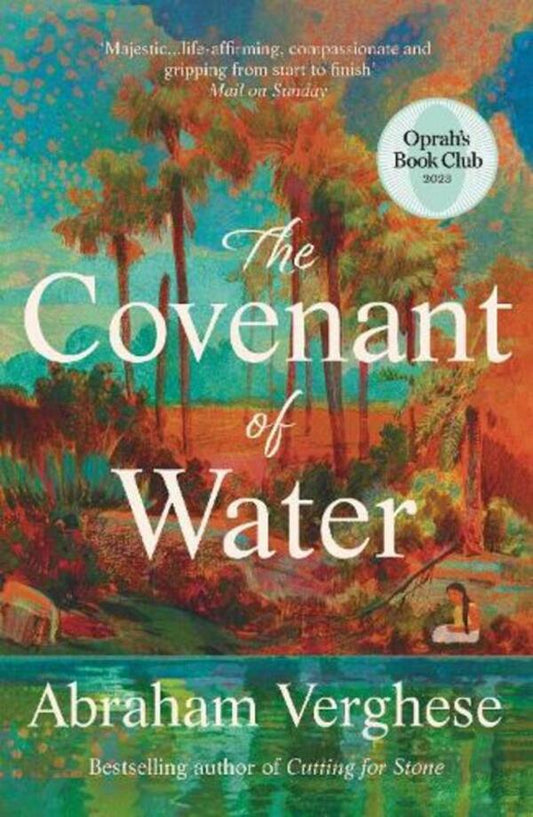 The Covenant Of Water: An Oprahs Book Club Selection Abraham Verghese - Абрахам Вергезе 9781804710456-1