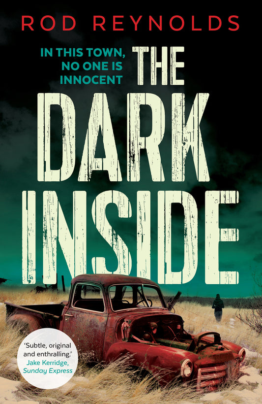 The Dark Inside Rod Reynolds / Род Рейнольдс 9780571323050-1
