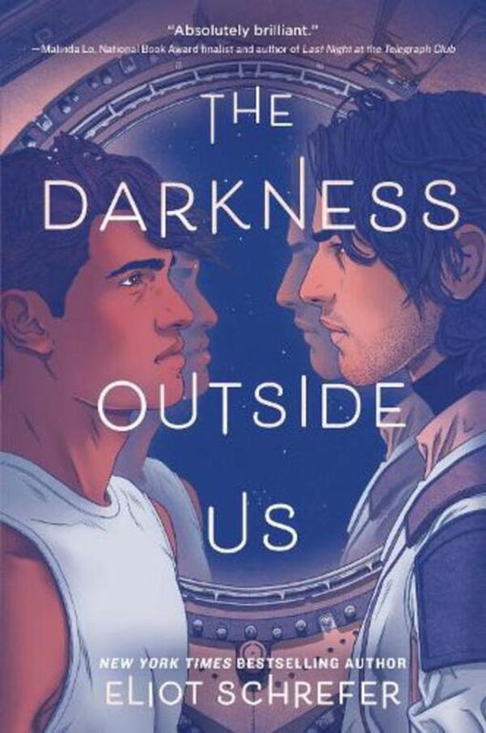The Darkness Outside Us / The Darkness Outside Us Элиот Шрефер 9780062888235-1
