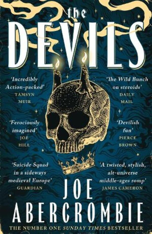 The Devils: The Epic Fantasy Sensation Prepare For A Wickedly Dark And Twisted Adventure Joe Abercrombie - Джо Аберкромби 9781399603584-1