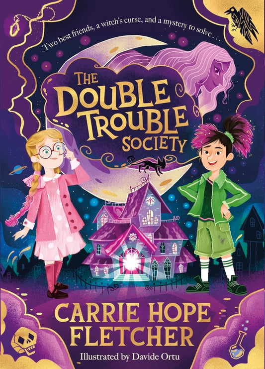 The Double Trouble Society / The Double Trouble Society Кэрри Хоуп Флетчер 978-0-241-55890-4-1